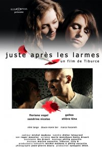Juste après les larmes