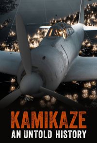 Kamikaze: An Untold History