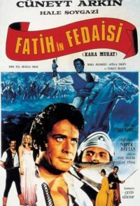 Kara Murat: Fatih'in Fedaisi