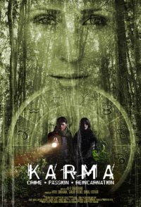 Karma: Crime. Passion. Reincarnation