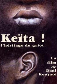 Keïta! L'héritage du griot