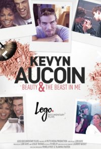 Kevyn Aucoin: Beauty & the Beast in Me