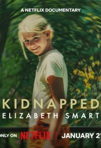 Kidnapped: Elizabeth Smart