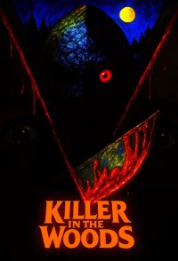 Killer in the Woods