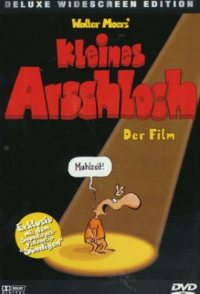 Kleines Arschloch