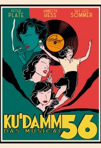 Ku'damm 56 - Das Musical