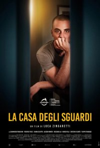 La casa degli sguardi