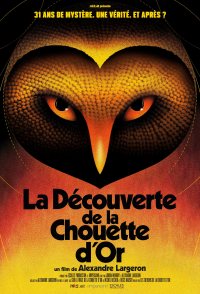 La découverte de la Chouette d'or