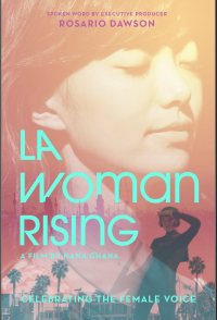 LA Woman Rising