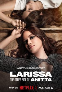 Larissa: The Other Side of Anitta