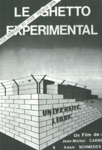 Le ghetto expérimental