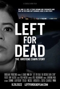 Left for Dead: the Kristene Chapa Story