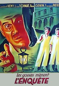 Les gosses mènent l'enquête