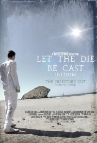 Let the Die Be Cast: Initium