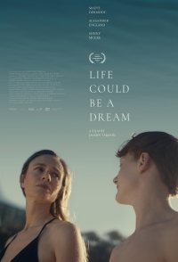 Life Could Be a Dream