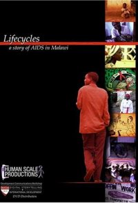 Lifecycles: A Story of AIDS in Malawi