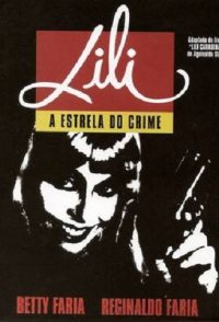 Lili, a Estrela do Crime