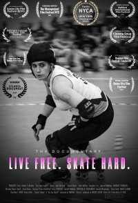 Live Free. Skate Hard.