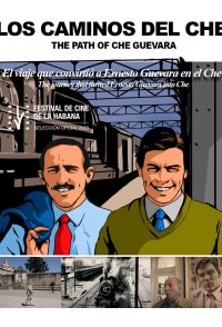 Los caminos del Che