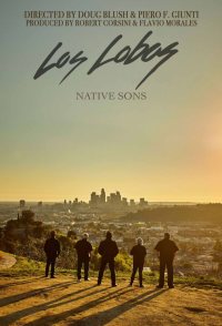 Los Lobos: Native Sons
