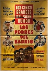 Los peores del barrio