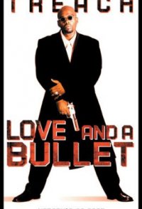 Love and a Bullet