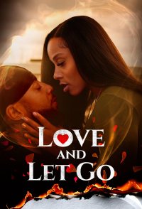 Love and Let Go