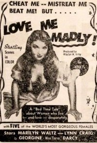 Love Me Madly