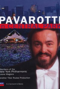 Luciano Pavarotti: Live from Central Park