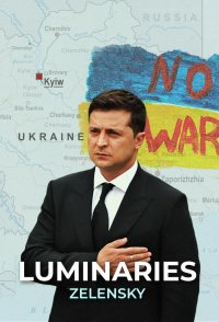 Luminaries: Zelensky