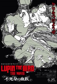 Lupin the IIIrd: The Movie - The Immortal Bloodline