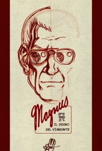 Magnus - Il segno del viandante