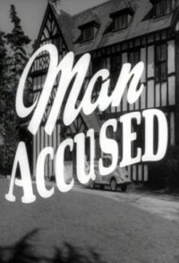 Man Accused