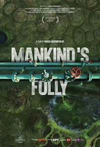 Mankind's Folly