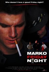 Marko Friday Night