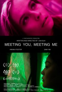 Meeting You, Meeting Me