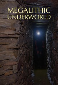 Megalithic Underworld