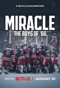 Miracle: The Boys of '80