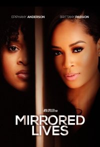 Mirrored Lives