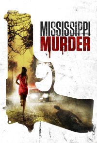 Mississippi Murder