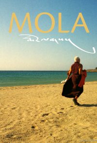 MOLA - A Tibetan Tale of Love and Loss