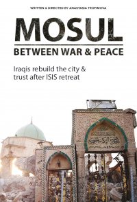 Mosul Between War and Peace