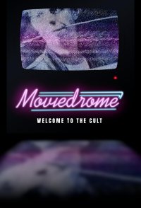 Moviedrome: Welcome to the Cult