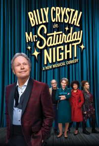 Mr. Saturday Night: A New Musical Comedy