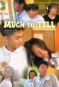 Much to Tell