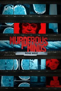 Murderous Minds: Rose West