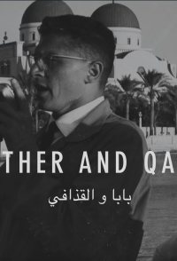 My Father and Qaddafi