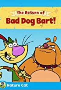 Nature Cat: The Return of Bad Dog Bart