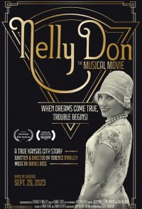 Nelly Don the Musical Movie