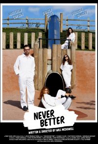 Never Better